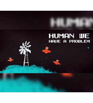 Human, we have a problem Steam Key GLOBAL